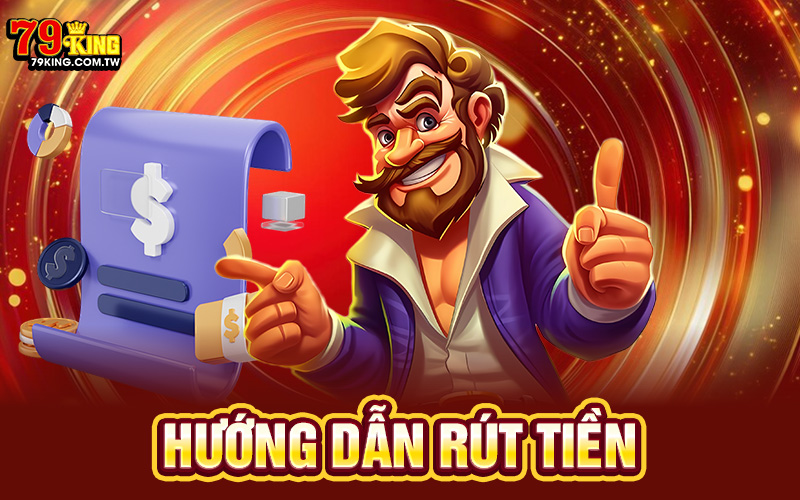 Rút tiền 79King