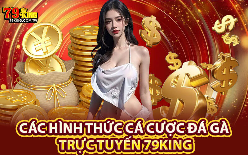 Đá Gà 79King