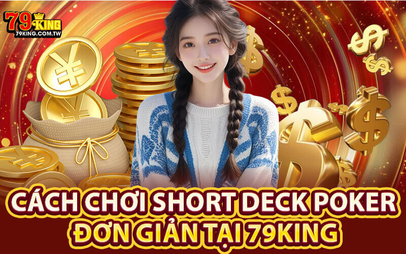 Short Deck Poker