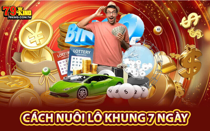 Cách nuôi lô khung 7 ngày