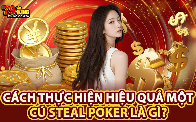 Steal Poker