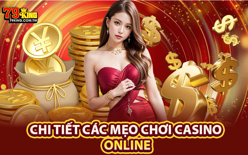 Mẹo Chơi Casino Online