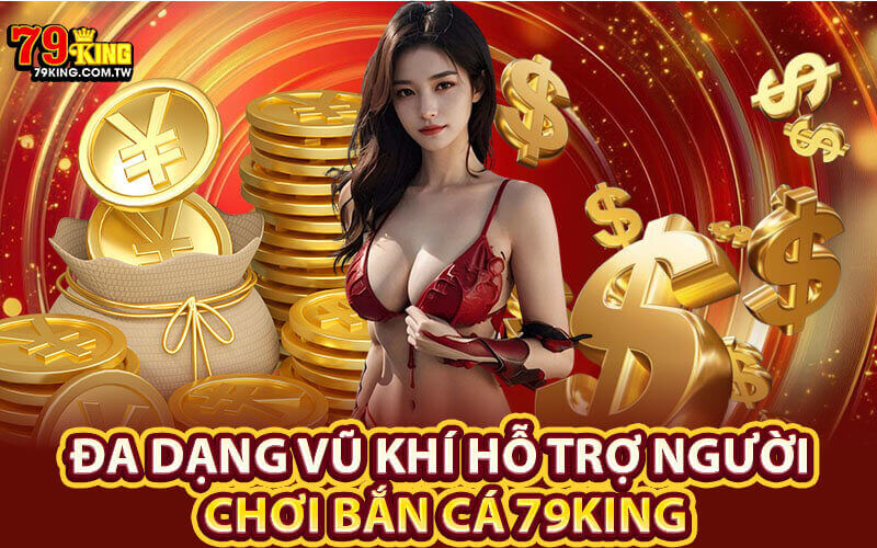 Bắn Cá 79King