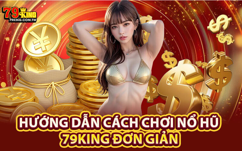 Nổ hũ 79king