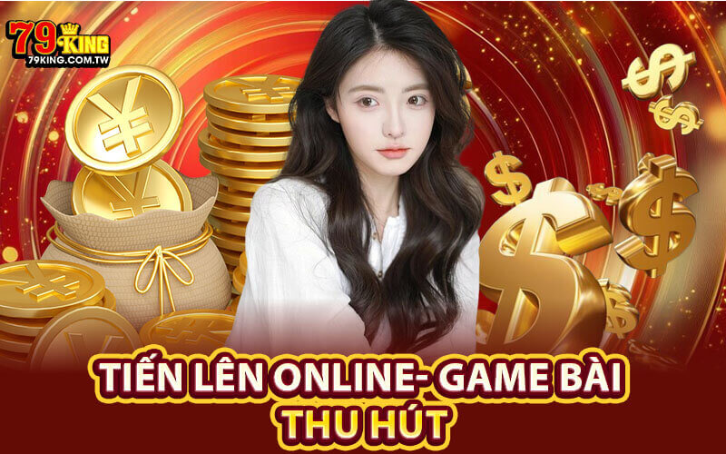 Tiến lên online
