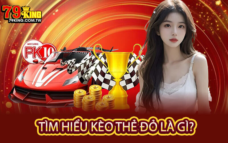 Kèo Thẻ Đỏ