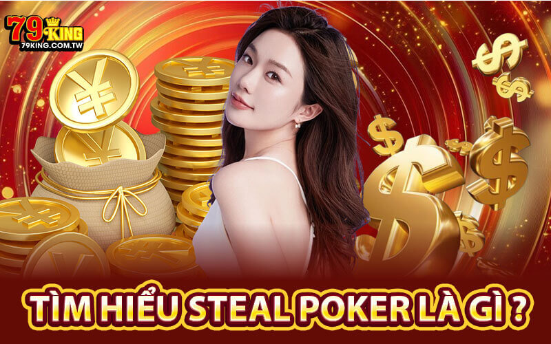 Steal Poker