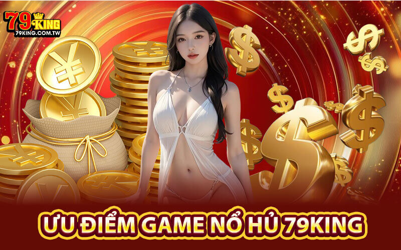 Nổ hũ 79king