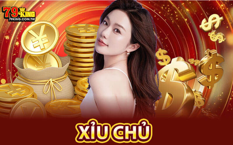 Xỉu Chủ